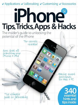 cover image of iPhone Tips, Tricks, Apps & Hacks Vol 4